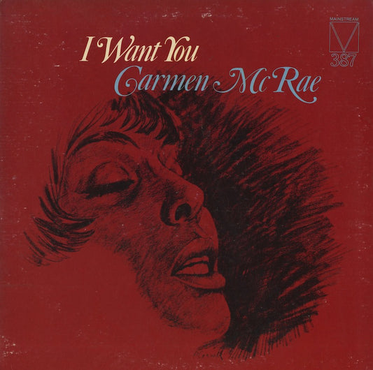 Carmen McRae / カーメン・マクレー / I Want You (MRL 387)