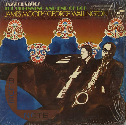 James Moody / George Wallington / The Beginning And End Of Bop (B 6503)