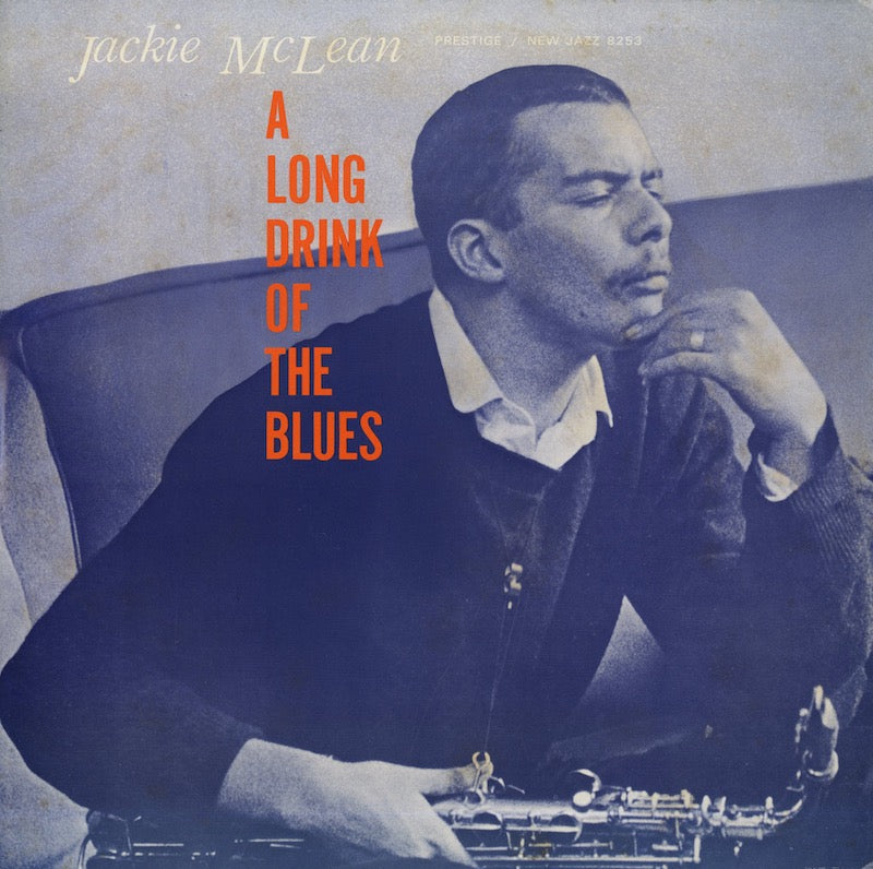 Jackie McLean / ジャッキー・マクリーン / A Long Drink Of The Blues (SMJ-6507)