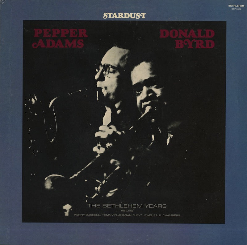 Pepper Adams - Donald Byrd Quintet / ペッパー・アダムス ドナルド・バード / Stardust (BCP-6029)